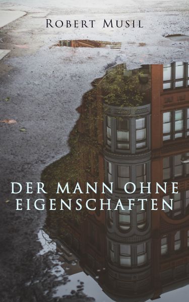 Der Mann ohne Eigenschaften