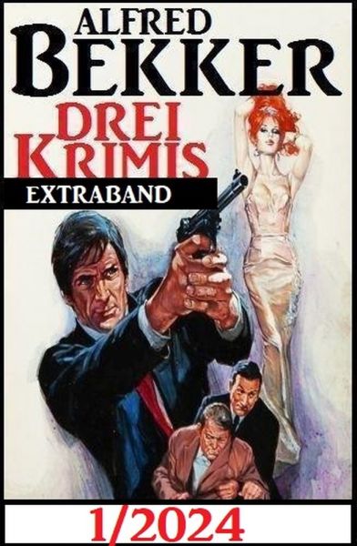 Drei Krimis Extraband 1/2024