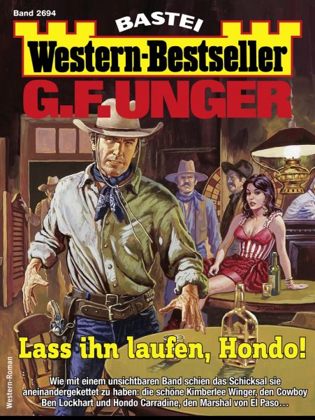 G. F. Unger Western-Bestseller 2694