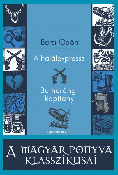 A halálexpressz - Bumeráng kapitány