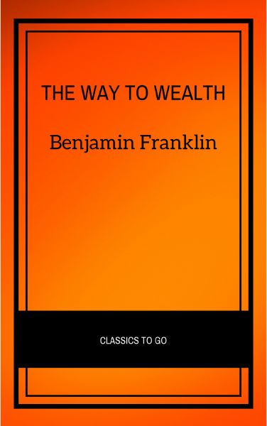 The Way To Wealth