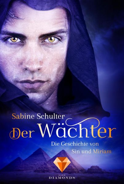 Der Wächter (Die Geschichte von Sin und Miriam 2)