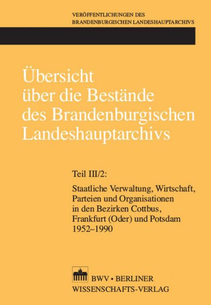 Übersicht über die Bestände des Brandenburgischen Landeshauptarchivs