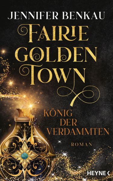 Fairiegolden Town – Der König der Verdammten