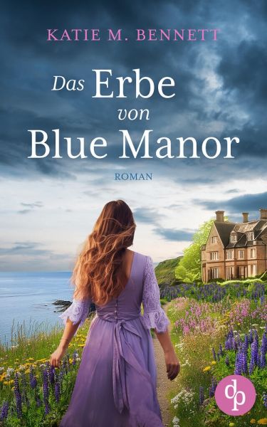 Das Erbe von Blue Manor