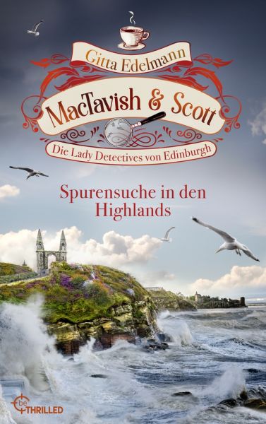 MacTavish & Scott - Spurensuche in den Highlands