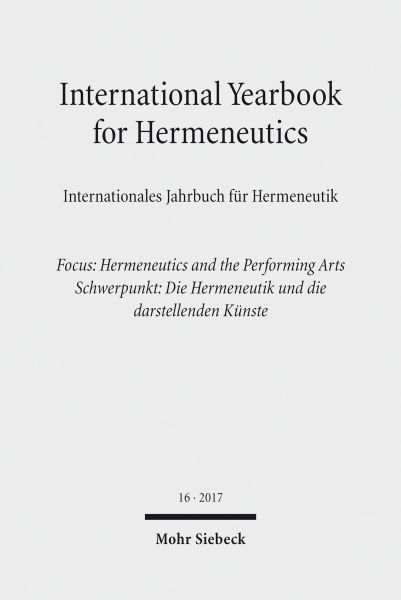 International Yearbook for Hermeneutics / Internationales Jahrbuch für Hermeneutik