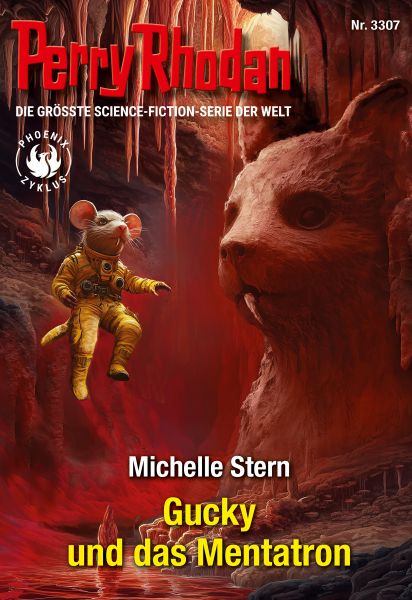 Perry Rhodan 3307: Gucky und das Mentatron