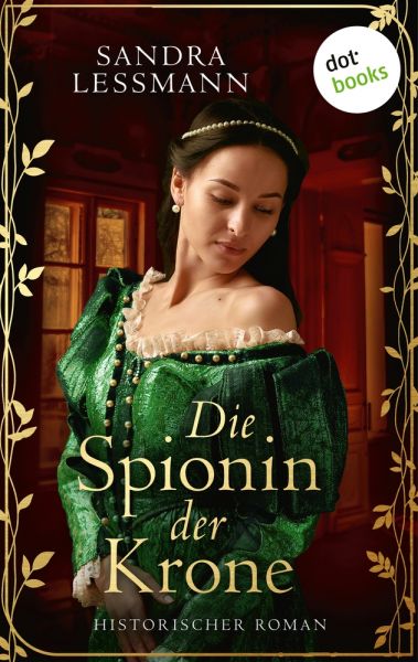 Die Spionin der Krone (-oder: Das Jungfrauenspiel)