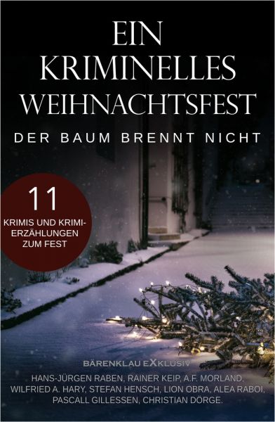 Ein kriminelles Weihnachtsfest – Der Baum brennt nicht