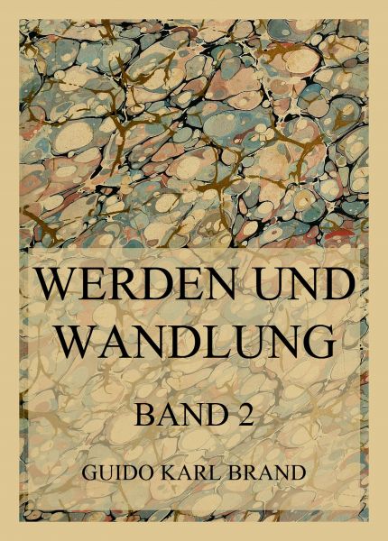 Werden und Wandlung