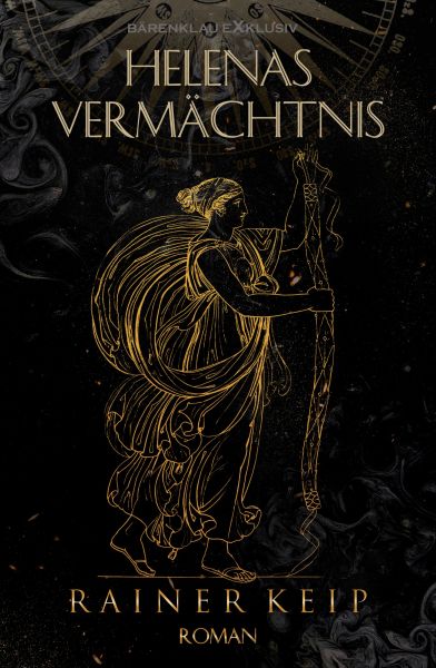 Helenas Vermächtnis – Ein historischer Fantasy-Roman