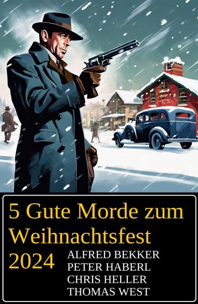 5 Gute Morde zum Weihnachtsfest 2024