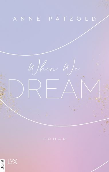 When We Dream