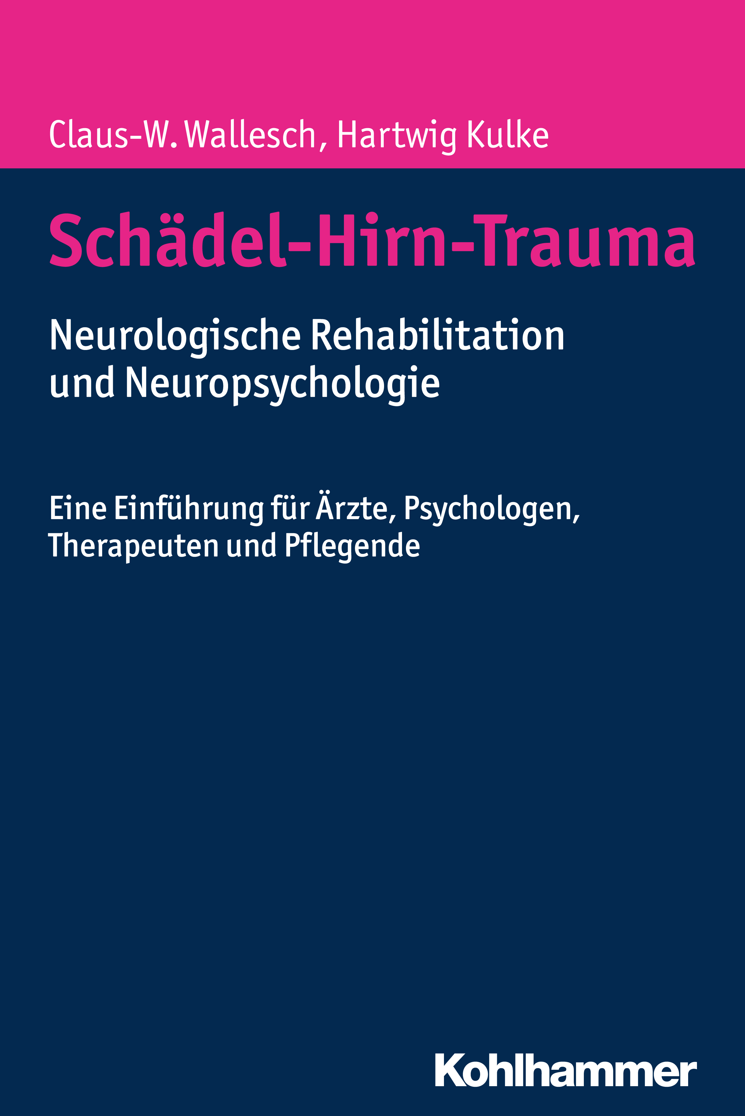 Schädel-Hirn-Trauma (, - Kohlhammer Verlag)