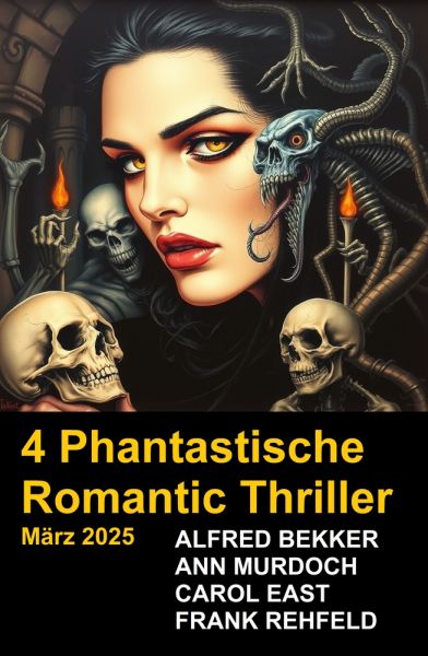 4 Phantastische Romantic Thriller März 2025