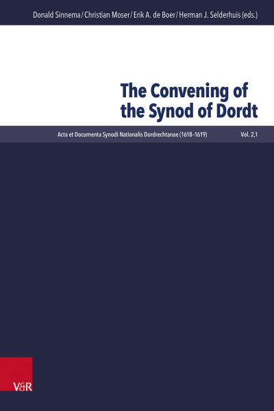 The Convening of the Synod of Dordt