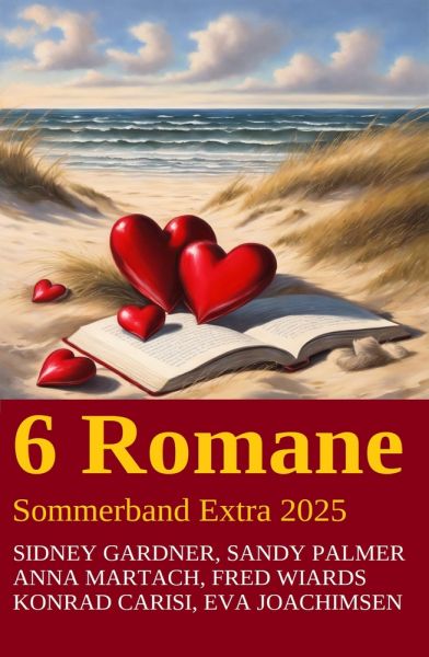 6 Romane Sommerband Extra 2025