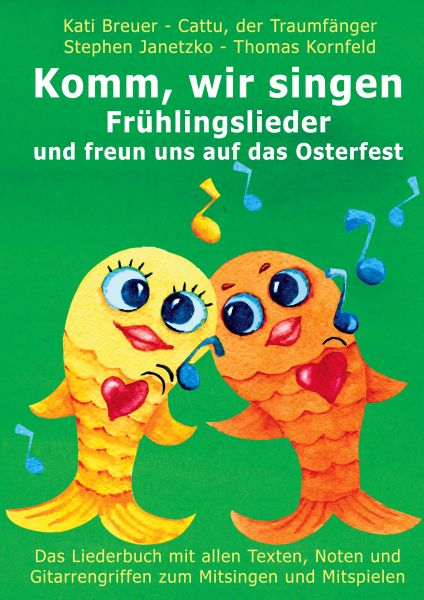 Komm, wir singen Frühlingslieder und freun uns auf das Osterfest