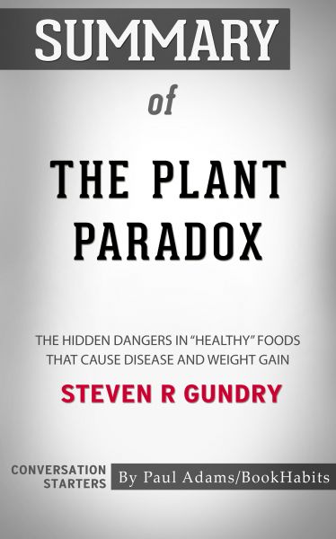 Summary of The Plant Paradox