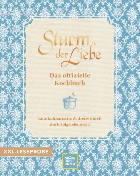 XXL-Leseprobe: Das offizielle Sturm der Liebe-Kochbuch