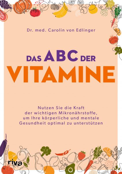 Das ABC der Vitamine