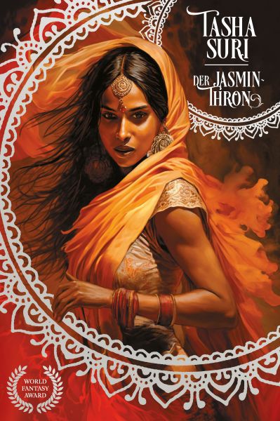 Der Jasmin-Thron (Die brennenden Reiche 1): Eine World-Fantasy-Award-Gewinner sapphische Romantasy u