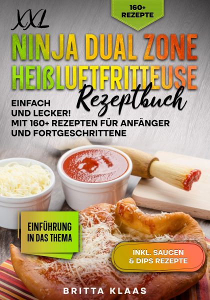 XXL Ninja Dual Zone Heißluftfritteuse Rezeptbuch