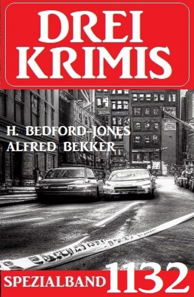 Drei Krimis Spezialband 1132