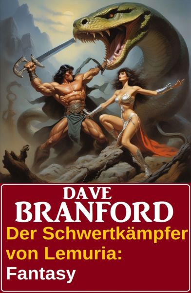 Der Schwertkämpfer von Lemuria: Fantasy