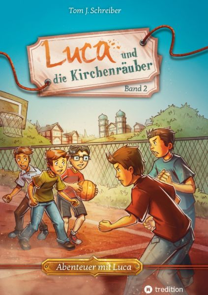 Luca und die Kirchenräuber