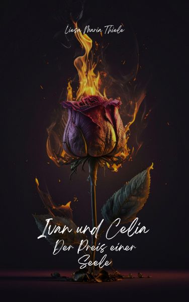 Ivan und Celia - Der Preis einer Seele