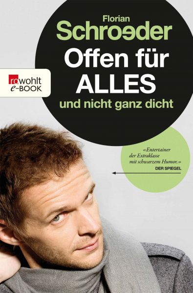 Offen für alles und nicht ganz dicht