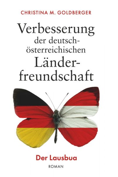 Verbesserung der deutsch-österreichischen Länderfreundschaft