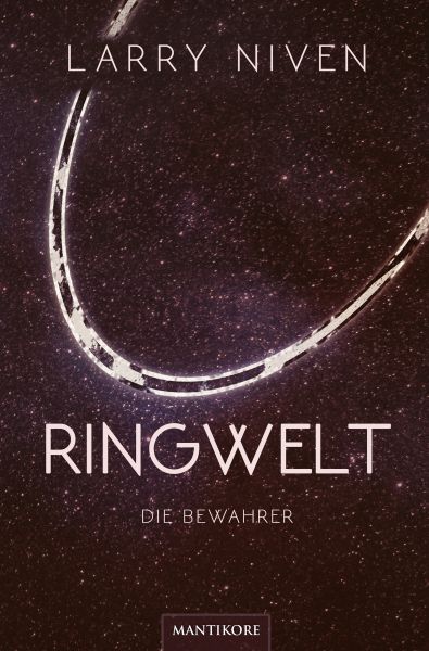 Ringwelt 2 - Die Bewahrer