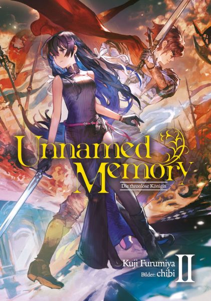 Unnamed Memory (Deutsche Light Novel) Band 2: Die thronlose Königin