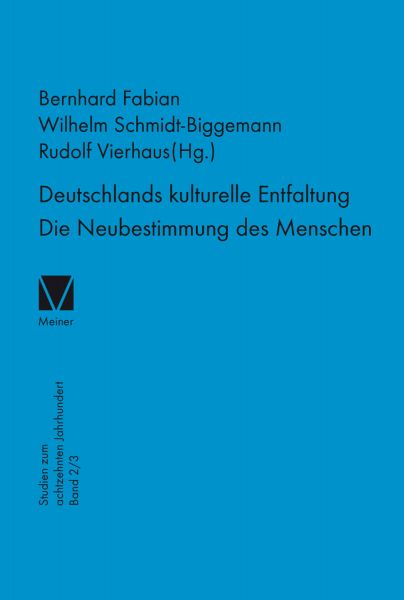 Deutschlands kulturelle Entfaltung. Die Neubestimmung des Menschen