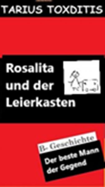 Rosalita und der Leierkasten