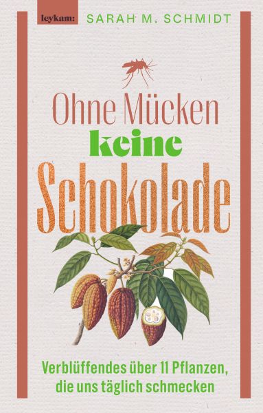 Ohne Mücken keine Schokolade