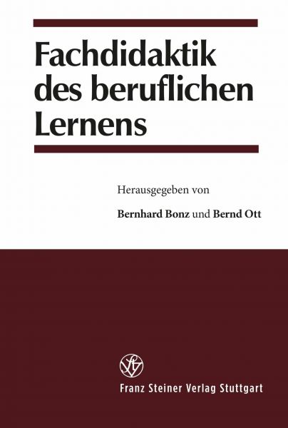 Fachdidaktik des beruflichen Lernens