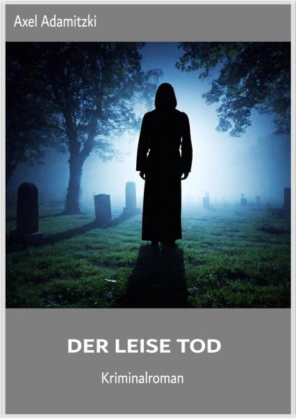 Der leise Tod