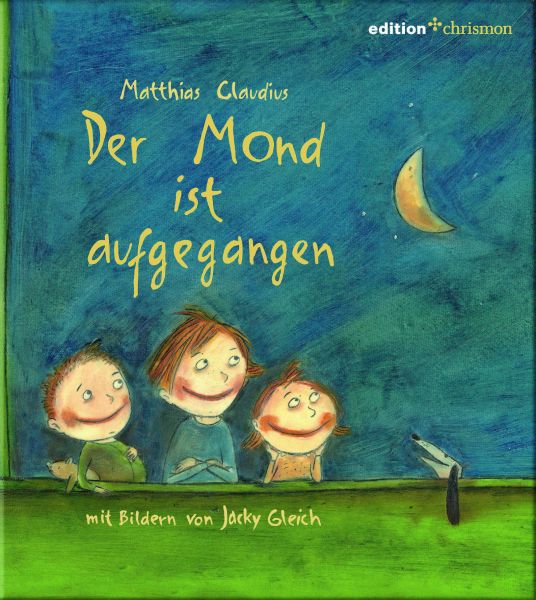 Der Mond ist aufgegangen