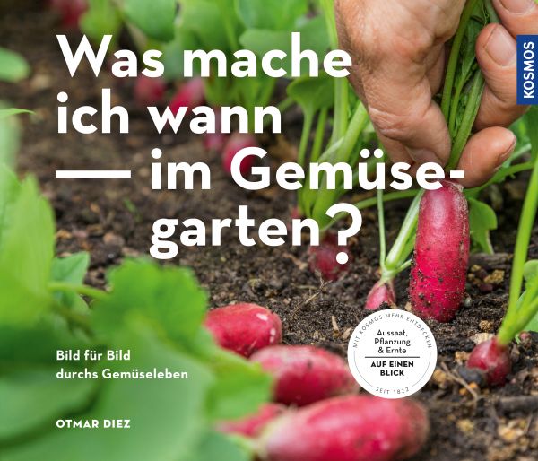 Was mache ich wann im Gemüsegarten?