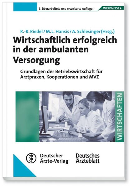 Wirtschaftlich erfolgreich in der ambulanten Versorgung