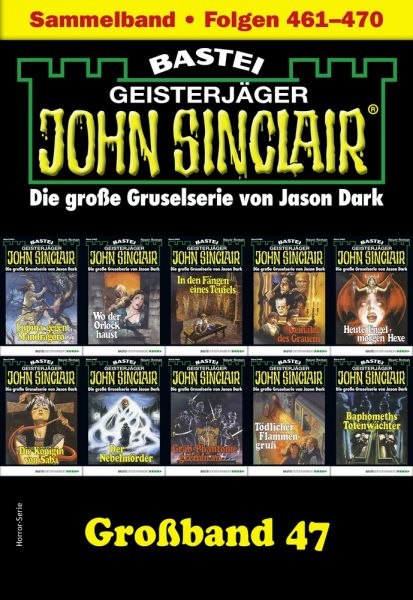 John Sinclair Großband 47