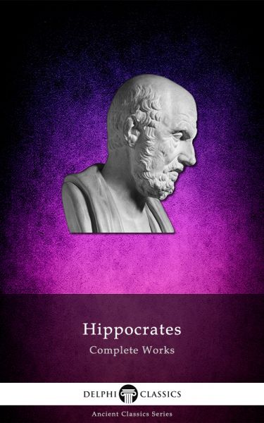 Delphi Complete Works of Hippocrates